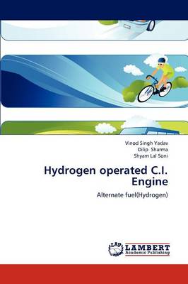 Hydrogen Operated C.I. Engine (Paperback)