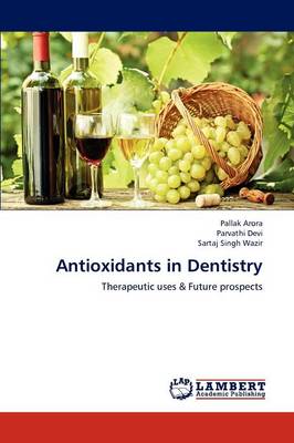 Antioxidants in Dentistry (Paperback)