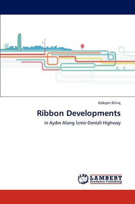 Ribbon Developments (Paperback)