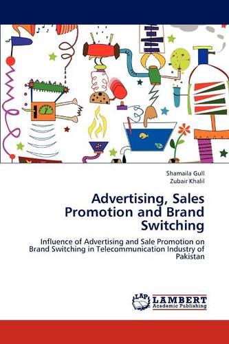 Advertising, Sales Promotion and Brand Switching (Paperback)