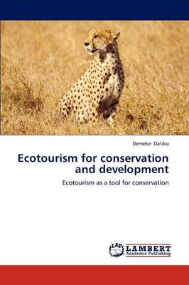 Ecotourism for Conservation and Development (Paperback)