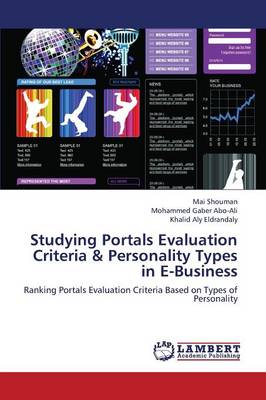 Studying Portals Evaluation Criteria & Personality Types in E-Business (Paperback)