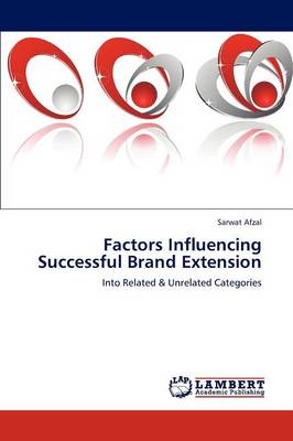 Factors Influencing Successful Brand Extension (Paperback)