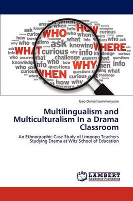 Multilingualism and Multiculturalism in a Drama Classroom (Paperback)