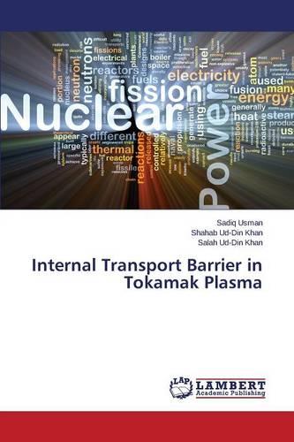 Internal Transport Barrier in Tokamak Plasma (Paperback)