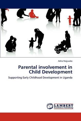 Parental Involvement in Child Development (Paperback)