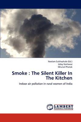 Smoke: The Silent Killer in the Kitchen (Paperback)
