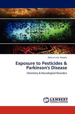 Exposure to Pesticides & Parkinson's Disease (Paperback)