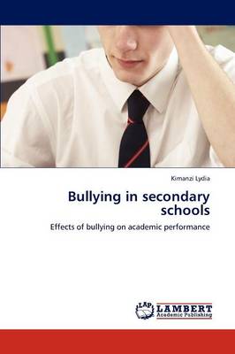 Bullying in Secondary Schools (Paperback)