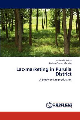 Lac-Marketing in Purulia District (Paperback)