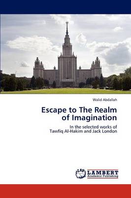Escape to the Realm of Imagination (Paperback)