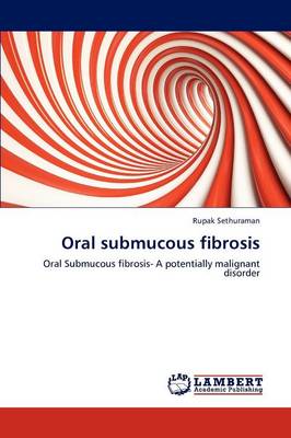 Oral Submucous Fibrosis (Paperback)