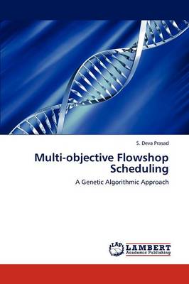 Multi-Objective Flowshop Scheduling (Paperback)