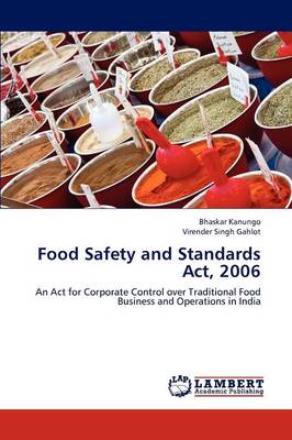 Food Safety and Standards ACT, 2006 (Paperback)