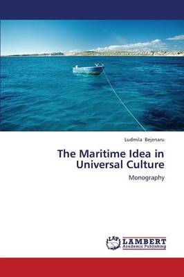 The Maritime Idea in Universal Culture (Paperback)