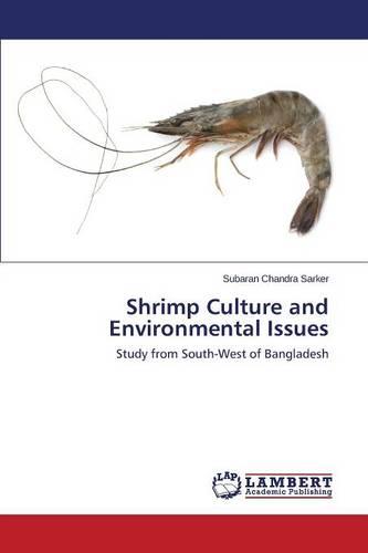 Shrimp Culture and Environmental Issues (Paperback)