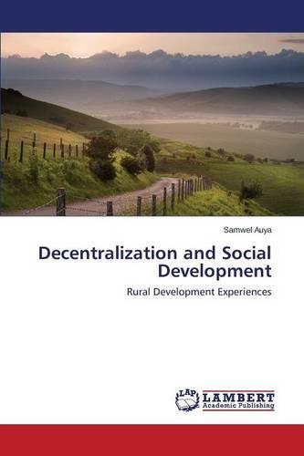 Decentralization and Social Development (Paperback)