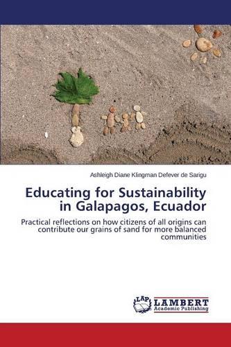 Educating for Sustainability in Galapagos, Ecuador (Paperback)