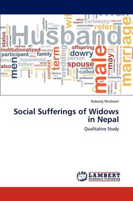 Social Sufferings of Widows in Nepal (Paperback)