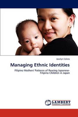 Managing Ethnic Identities (Paperback)