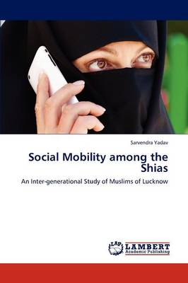 Social Mobility Among the Shias (Paperback)