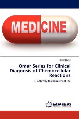 Omar Series for Clinical Diagnosis of Chemocellular Reactions (Paperback)