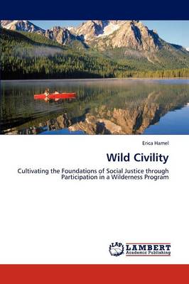 Wild Civility (Paperback)
