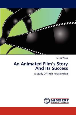An Animated Film's Story and Its Success (Paperback)
