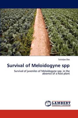 Survival of Meloidogyne Spp (Paperback)