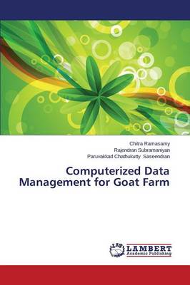 Computerized Data Management for Goat Farm (Paperback)