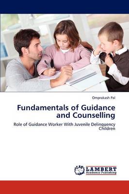 Fundamentals of Guidance and Counselling (Paperback)