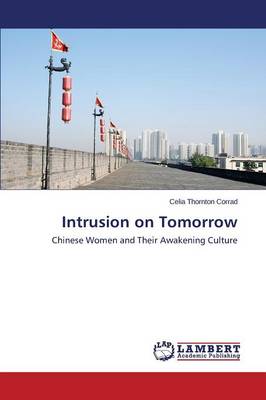 Intrusion on Tomorrow (Paperback)