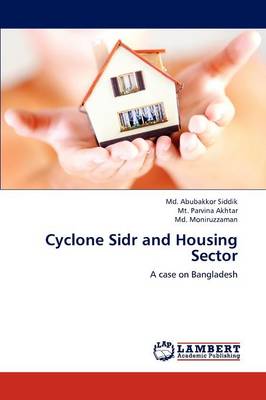 Cyclone Sidr and Housing Sector (Paperback)