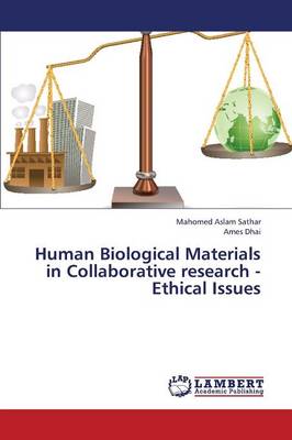 Human Biological Materials in Collaborative Research - Ethical Issues (Paperback)