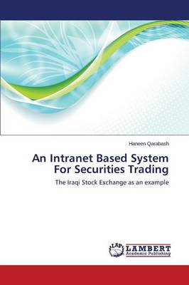 An Intranet Based System for Securities Trading (Paperback)