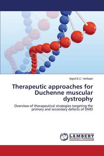Therapeutic Approaches for Duchenne Muscular Dystrophy (Paperback)