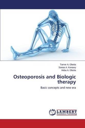 Osteoporosis and Biologic Therapy (Paperback)