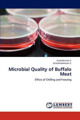 Microbial Quality of Buffalo Meat (Paperback)