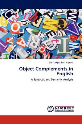 Object Complements in English (Paperback)