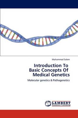 Introduction to Basic Concepts of Medical Genetics (Paperback)