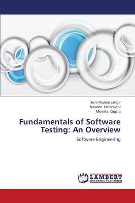 Fundamentals of Software Testing: An Overview (Paperback)