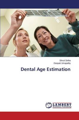Dental Age Estimation (Paperback)