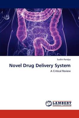 Novel Drug Delivery System (Paperback)