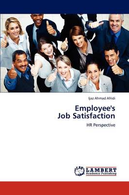 Employee's Job Satisfaction (Paperback)