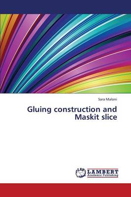 Gluing Construction and Maskit Slice (Paperback)