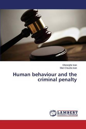Human Behaviour and the Criminal Penalty (Paperback)