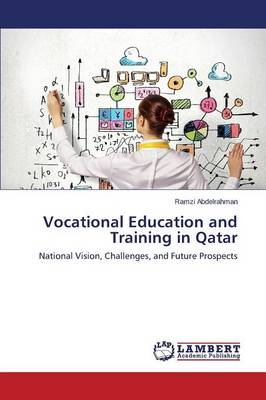 Vocational Education and Training in Qatar (Paperback)