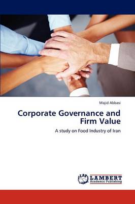 Corporate Governance and Firm Value (Paperback)