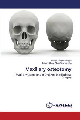 Maxillary Osteotomy (Paperback)