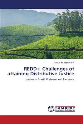 Redd+ Challenges of Attaining Distributive Justice (Paperback)